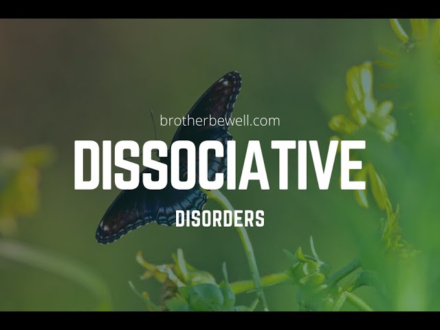 Dissociative Disorders