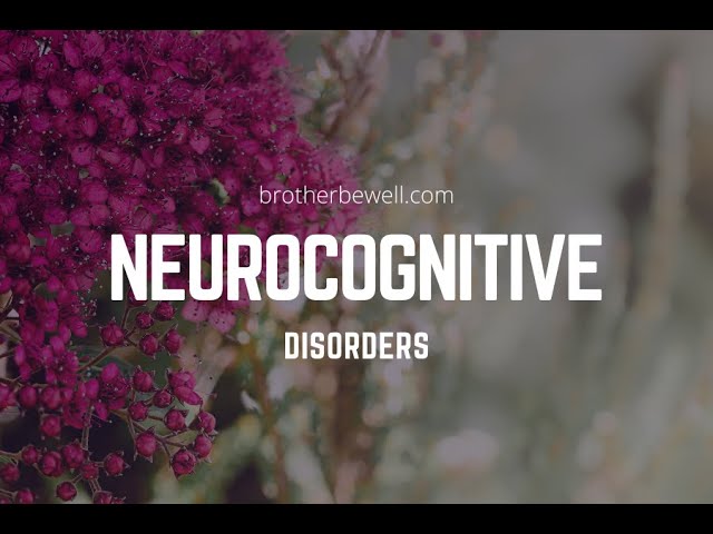 Neurocognitive Disorders