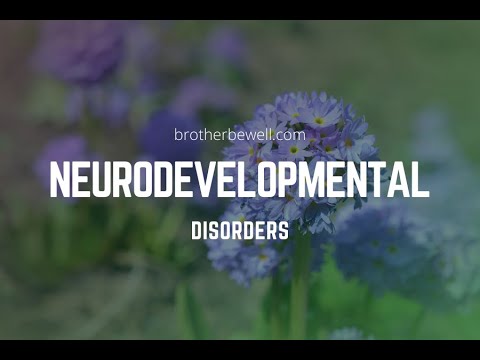 Neurodevelopmental Disorders