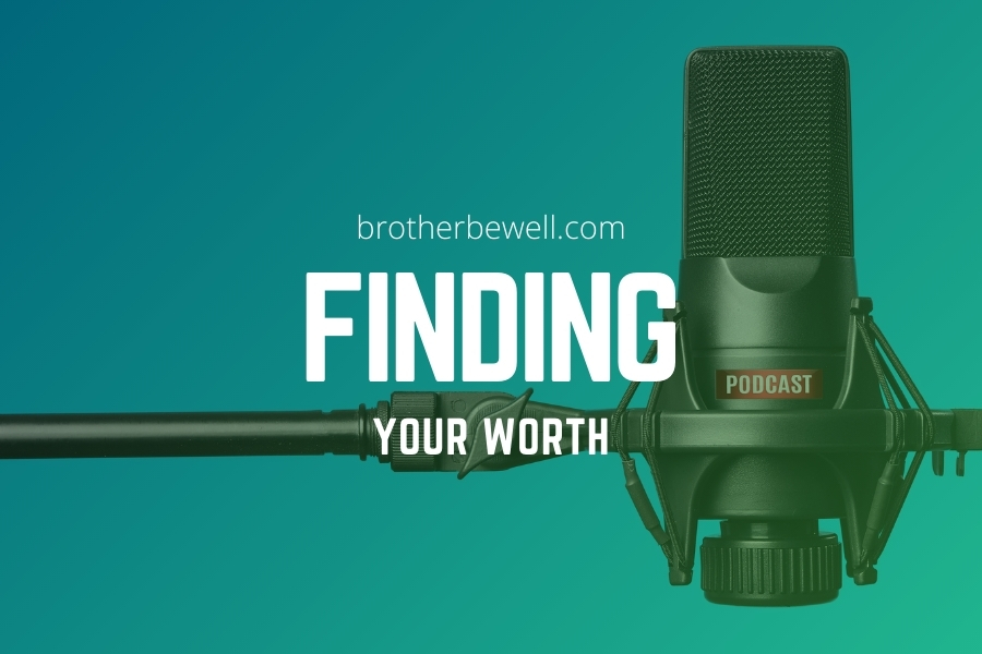 Finding Your Worth
