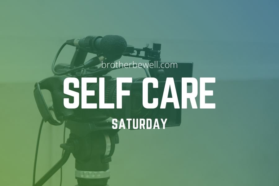 Self Care Saturday