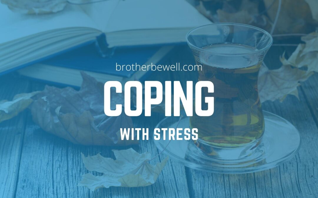 Coping with Stress