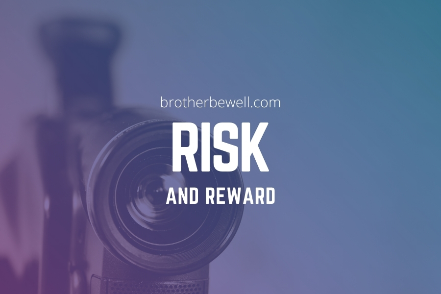 Risk and Reward