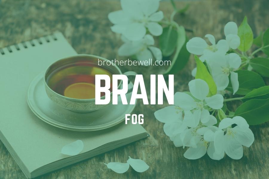 Brain Fog
