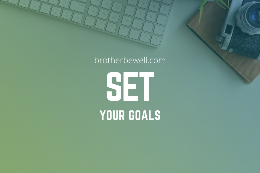 Set Your Goals