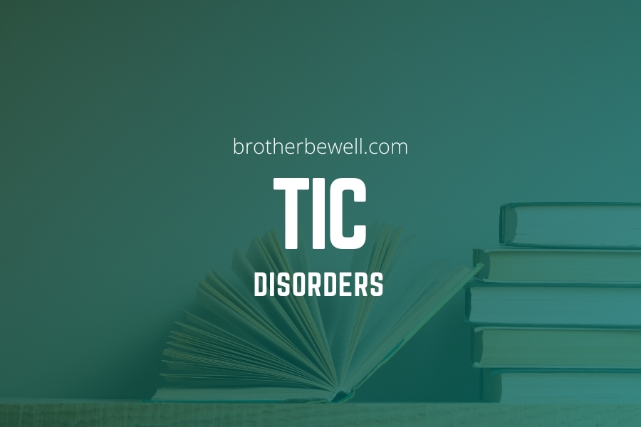 Tic Disorders
