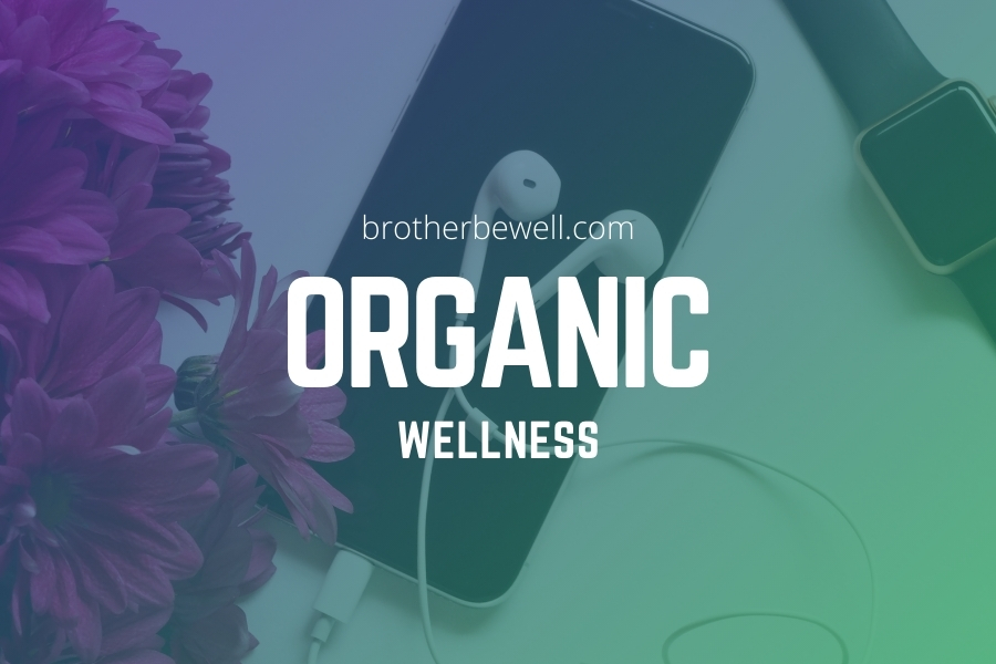 Organic Wellness