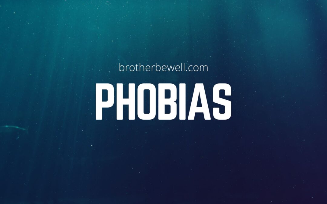 Phobias