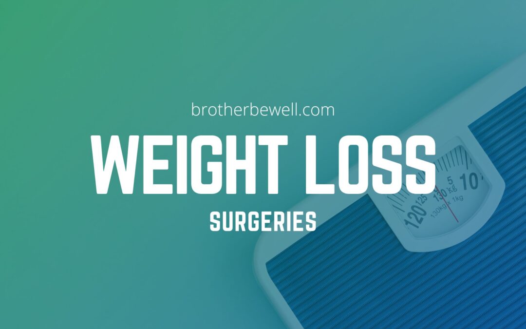 Weight Loss Surgeries