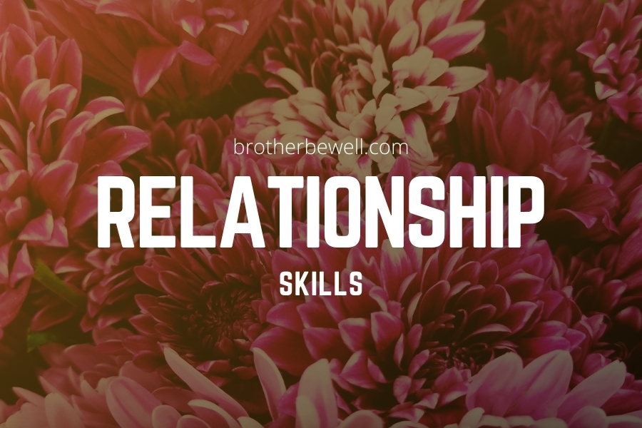 Relationship Skills